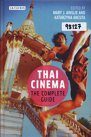 Thai Cinema: The Complete Guide