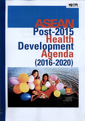ASEAN Post-2015 Health Development Agenda (2016-2020)