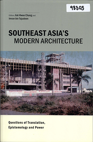 Southeast Asia’s Modern Architecture