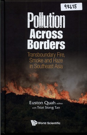  Pollution Across Borders: Transboundary Fire, Smoke and Haze in Southeast Asia