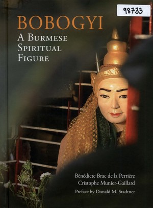 Bobogyi: A Burmese Spiritual Figure