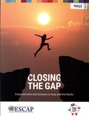 Closing the Gap Empowerment and Inclusion Asia and the Pacific