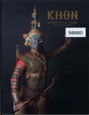 Khon: Masked Dance Drama in Thailand