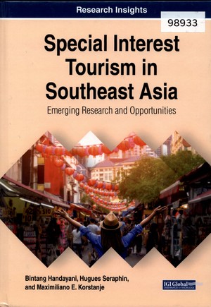 Special Interest Tourism in Southeast Asia: Emerging Research and Opportunities