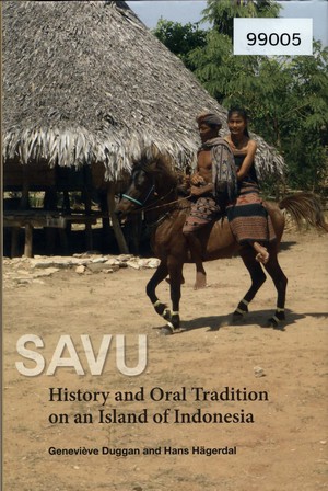 Savu: History and Oral Tradition on an Island of Indonesia