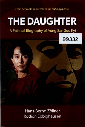 The Daughter: A Political Biography of Aung San Suu Kyi