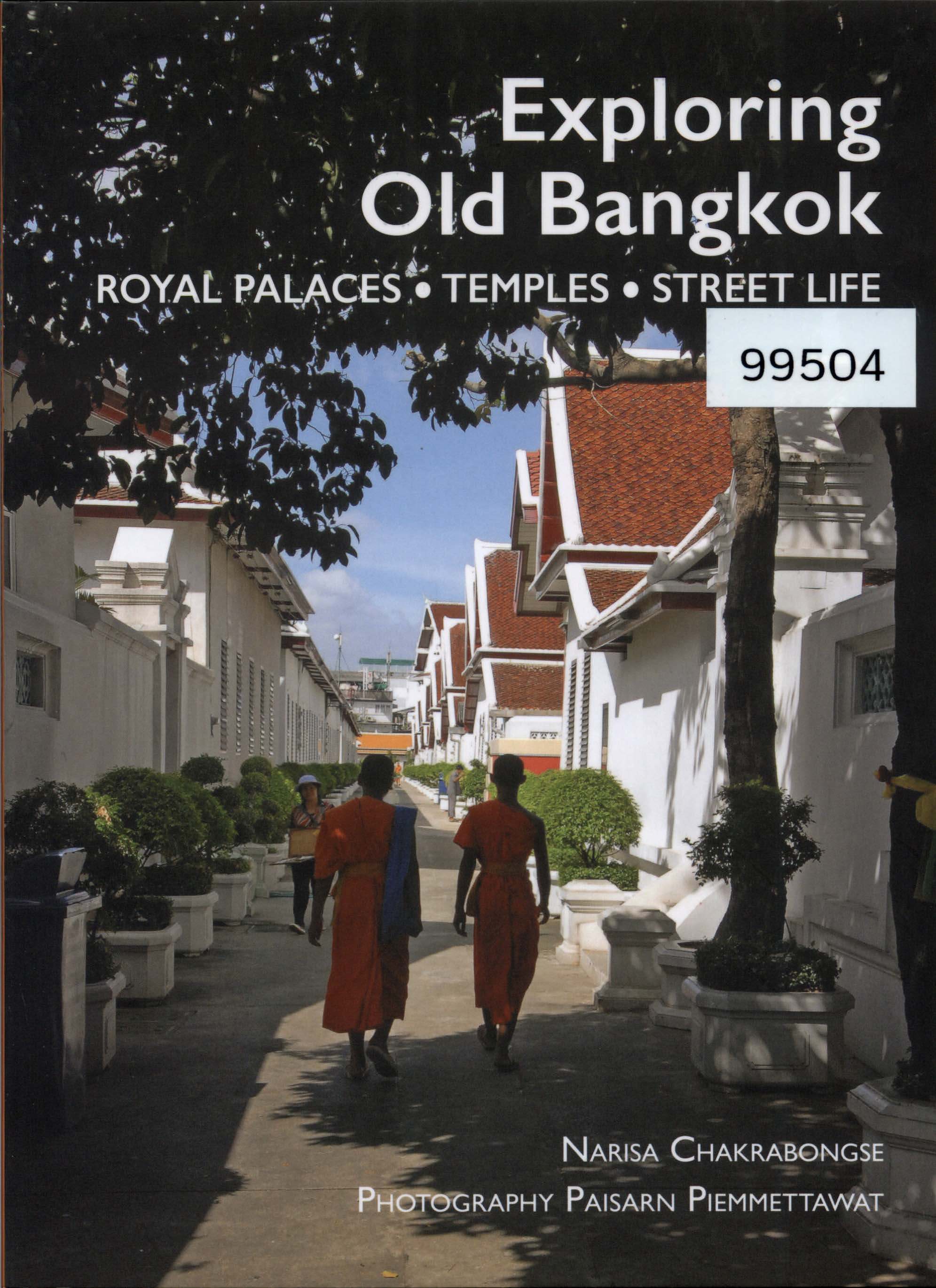 Exploring Old Bangkok: Royal palaces, Temples, Street Life