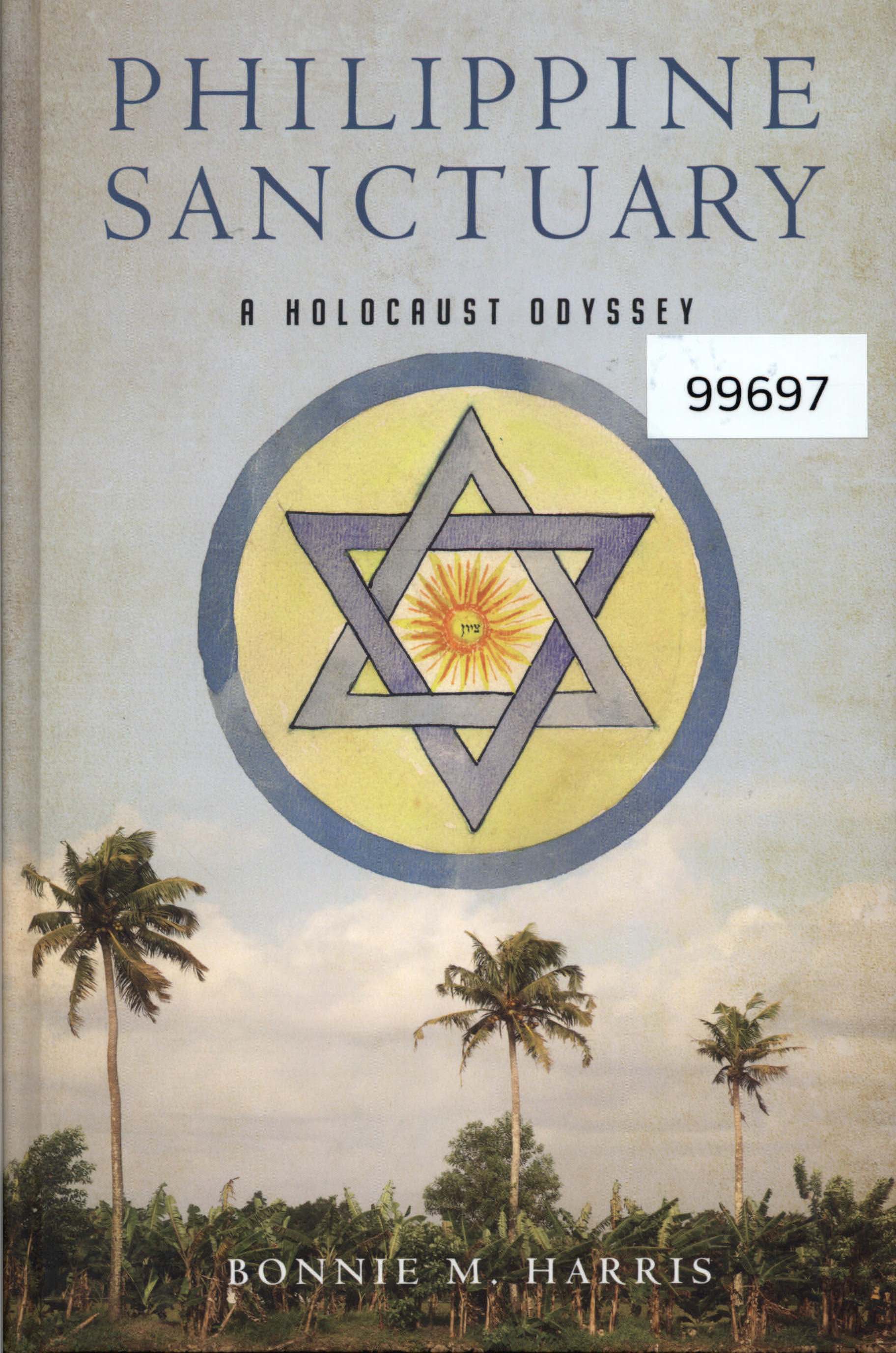 Philippine Sanctuary: A Holocaust Odyssey