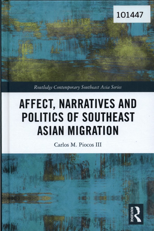  Affect, narratives and politics of Southeast Asian migration