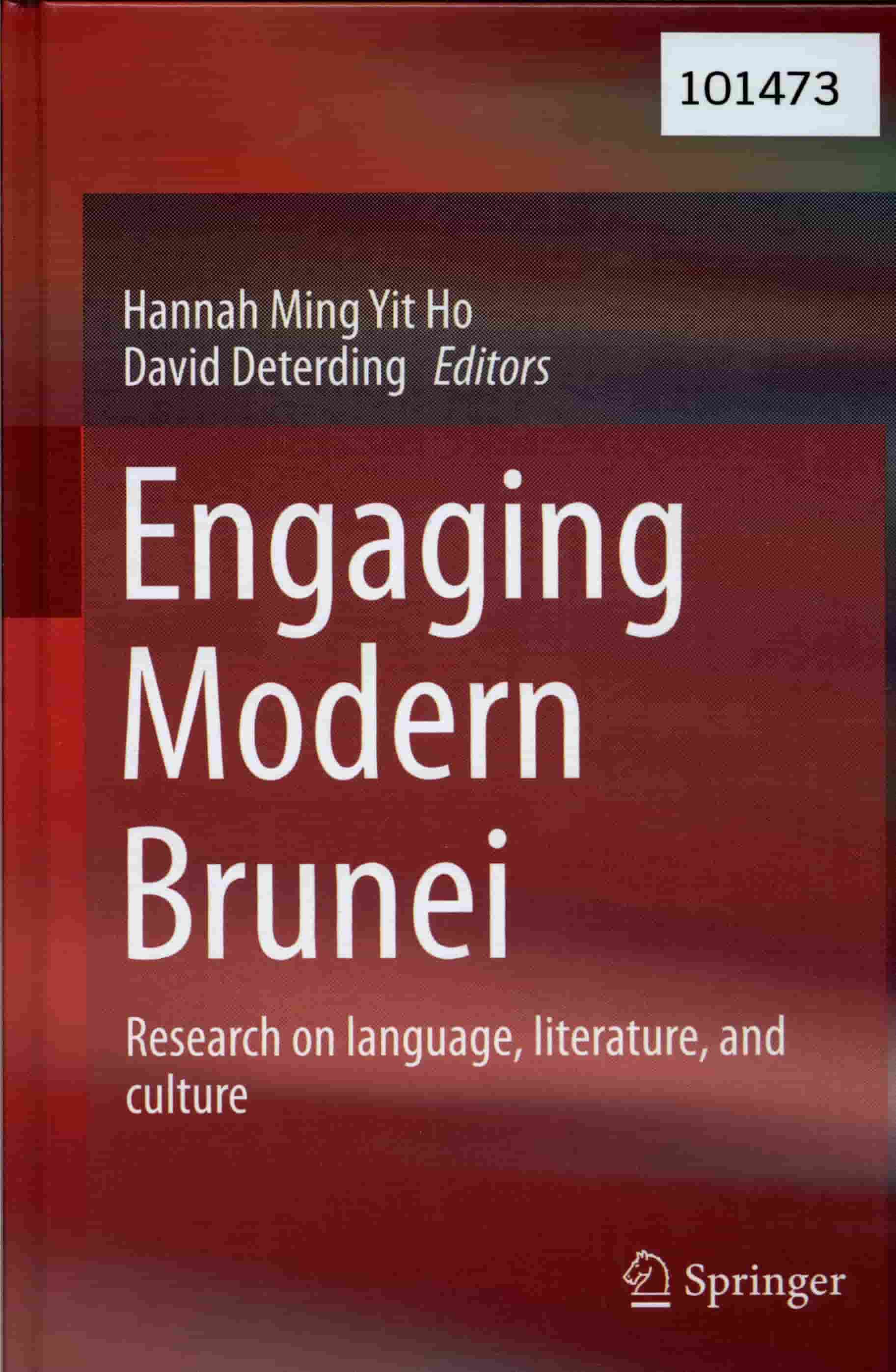 Engaging modern Brunei: research on language, literature, and culture 
