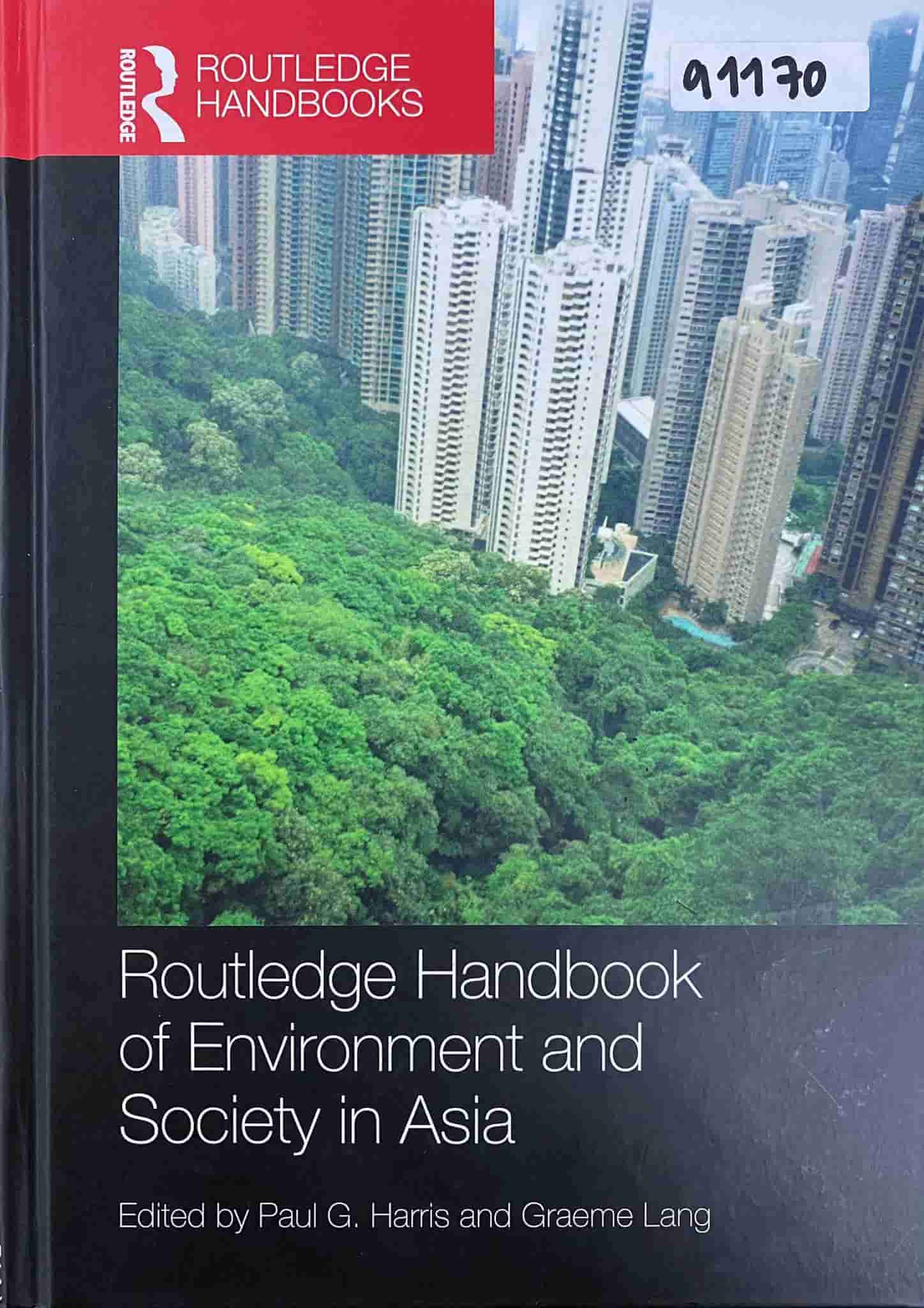 Routledge handbook of environment and society in Asia
